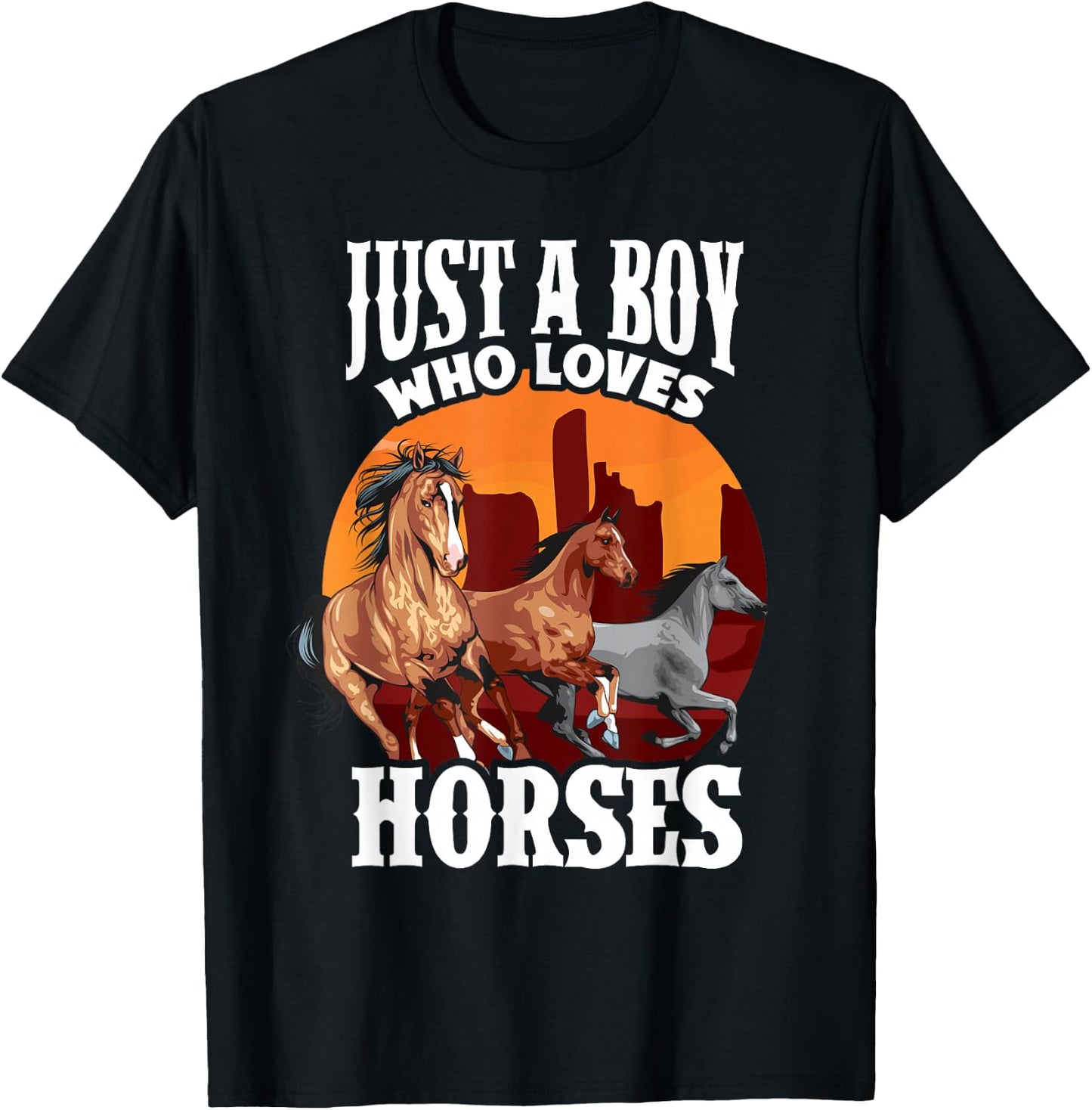 Just a Boy Who Loves Horses - Men, Dads and Equestrians T-Shirt - T-Shirt | Black