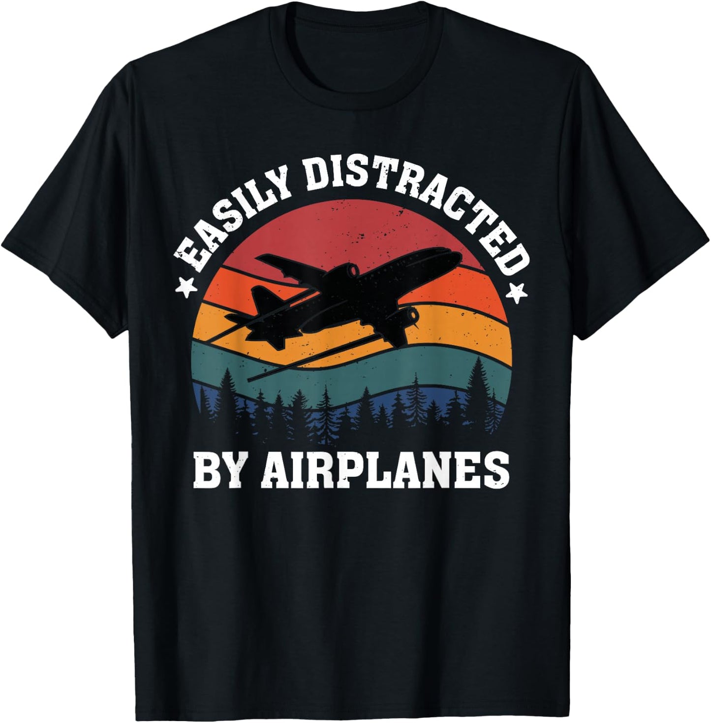 Easily Distracted by Airplanes, Aviation Pilots, Aircraft Lovers T-Shirt - T-Shirt | Black