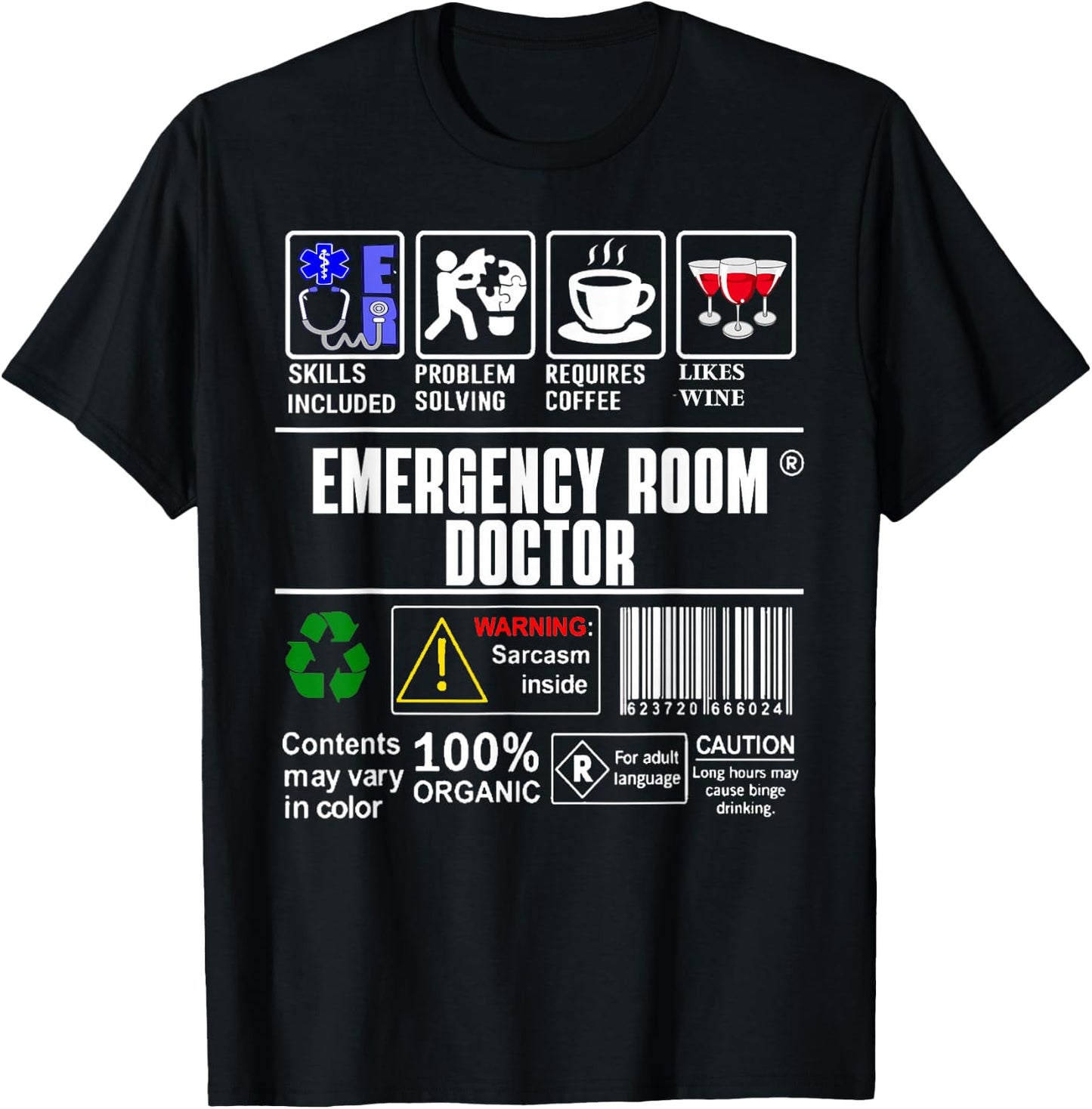 ER Emergency Room Doctor Label Skills Coffee Wine Sarcasm T-Shirt - T-Shirt | Black