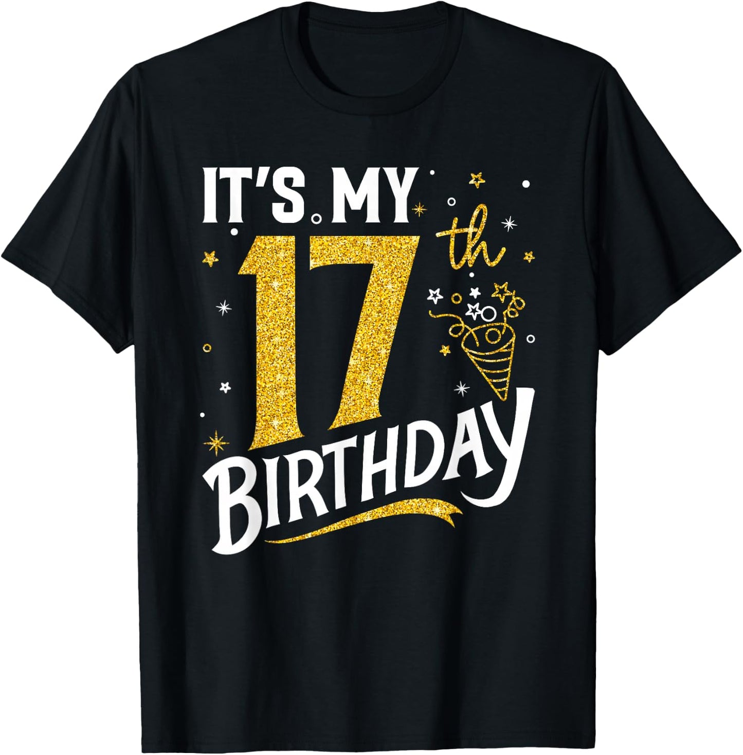 It's My 17th Birthday 17 Years Old Gifts for Boys Girls Kids T-Shirt - T-Shirt | Black