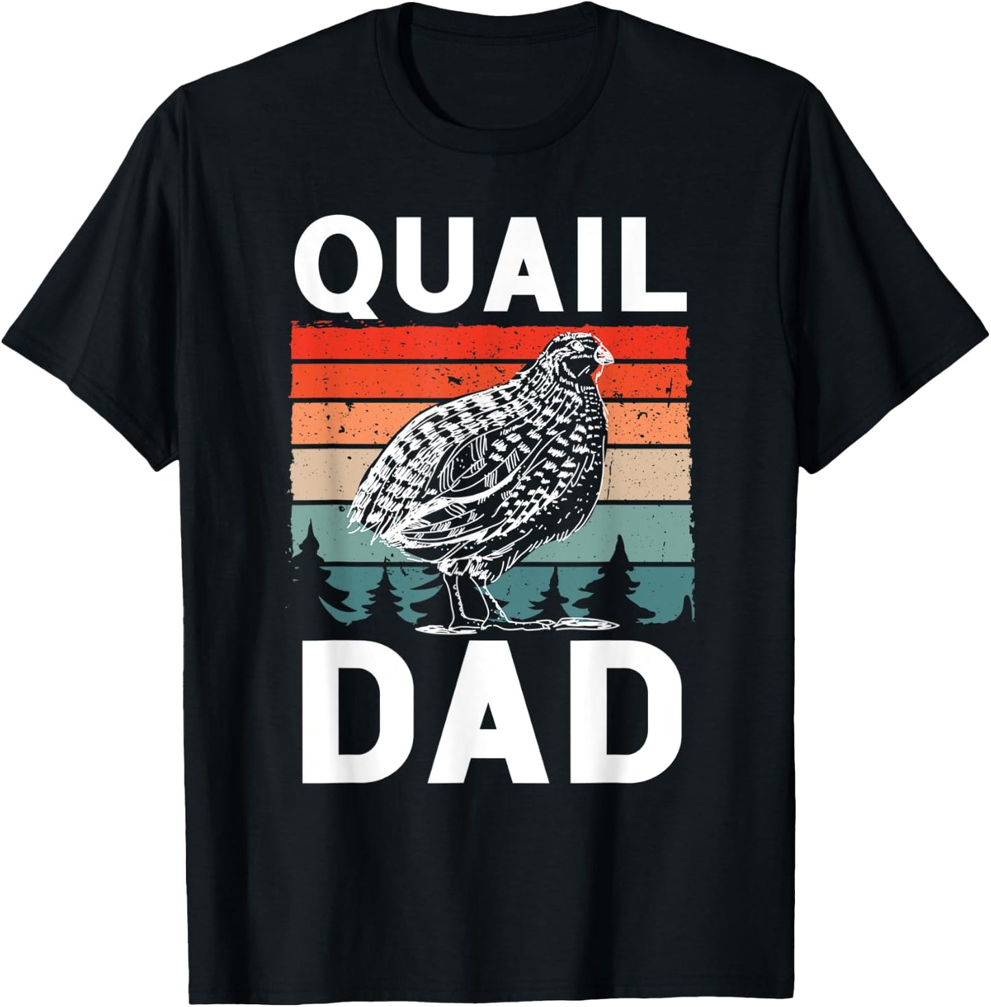 Quail Dad - Quail Bird Lover Quail Daddy Ornithologist T-Shirt - T-Shirt | Black