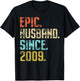 12th Wedding Anniversary Epic Husband Since 2009 T-Shirt - T-Shirt | Black