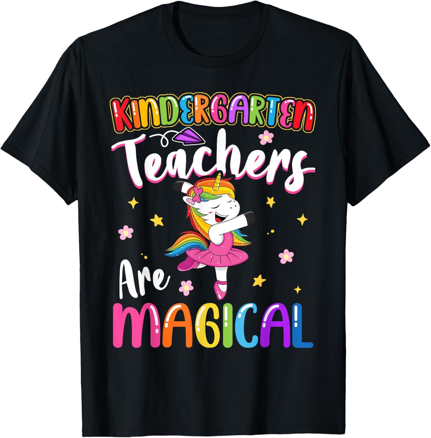 Kindergarten Teachers Are Magical | Unicorn Teacher T-Shirt - T-Shirt | Black