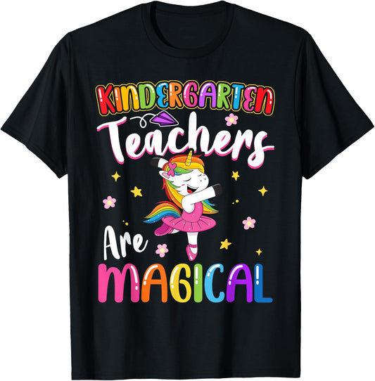 Kindergarten Teachers Are Magical | Unicorn Teacher T-Shirt - T-Shirt | Black