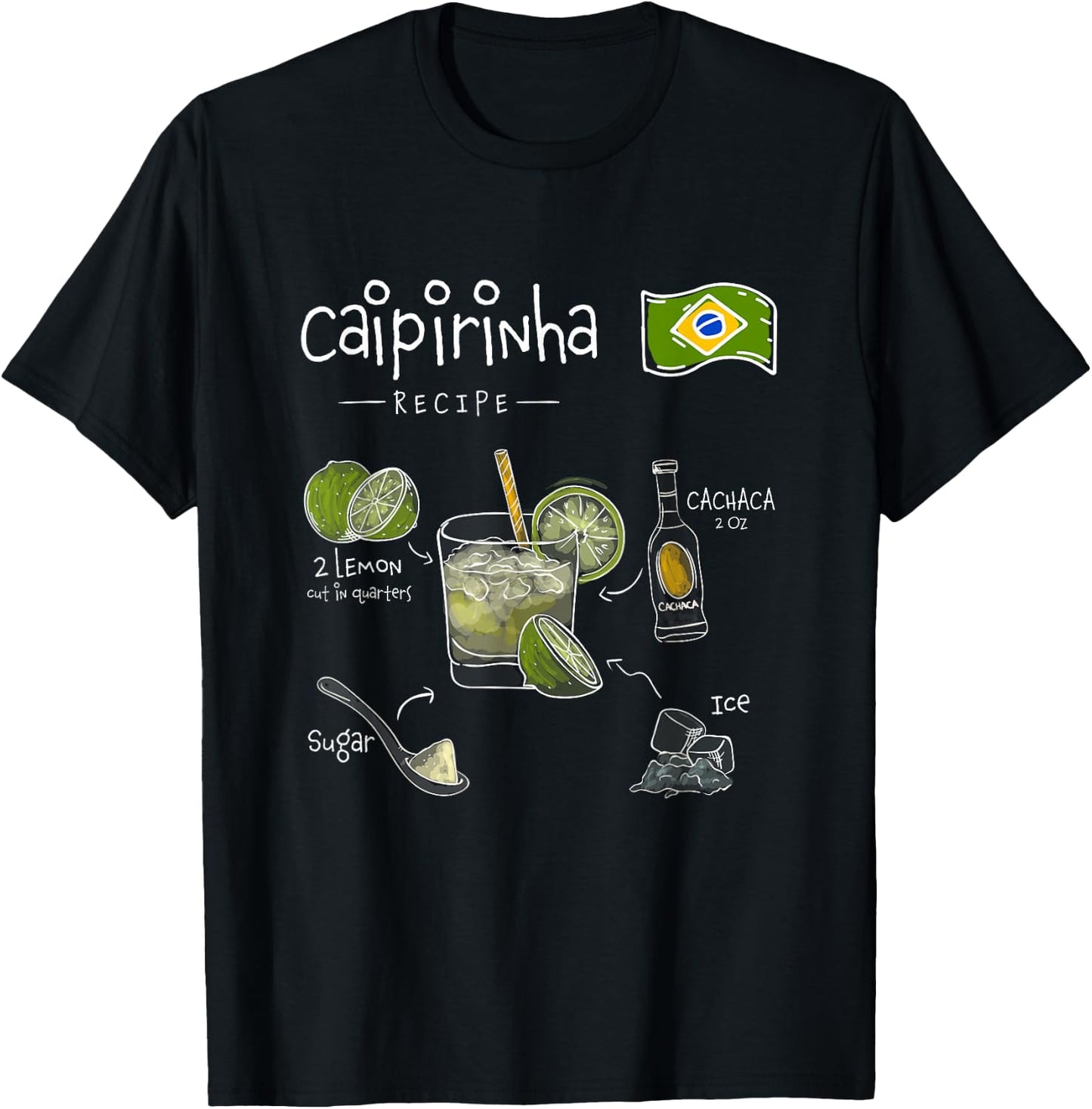 Caipirinha Brazilian Cocktail Classic Bartender Recipe T-Shirt - T-Shirt | Black