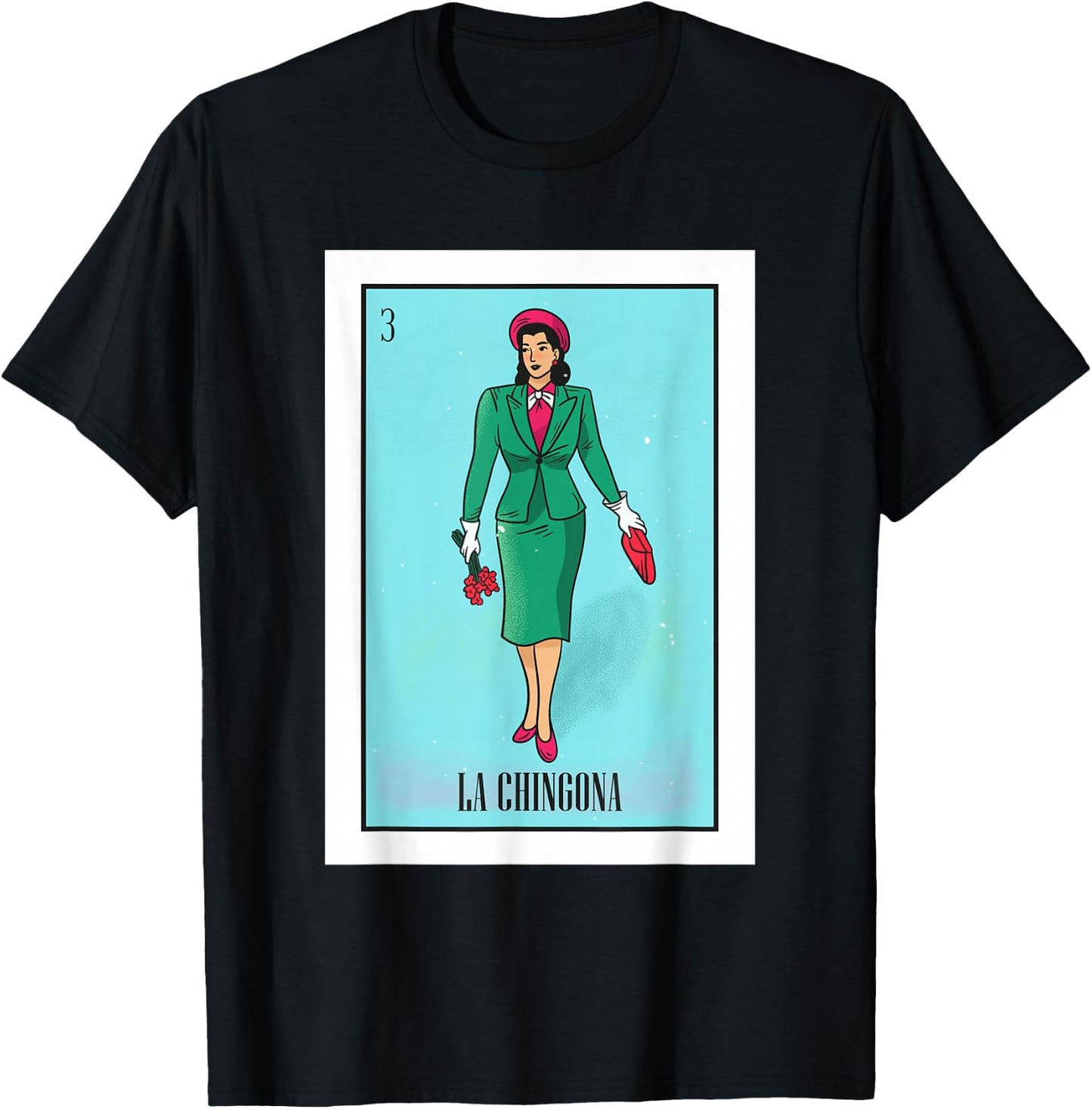 La Chingona The Bad Ass Woman Card Mexican Lottery Card T-Shirt - T-Shirt | Black