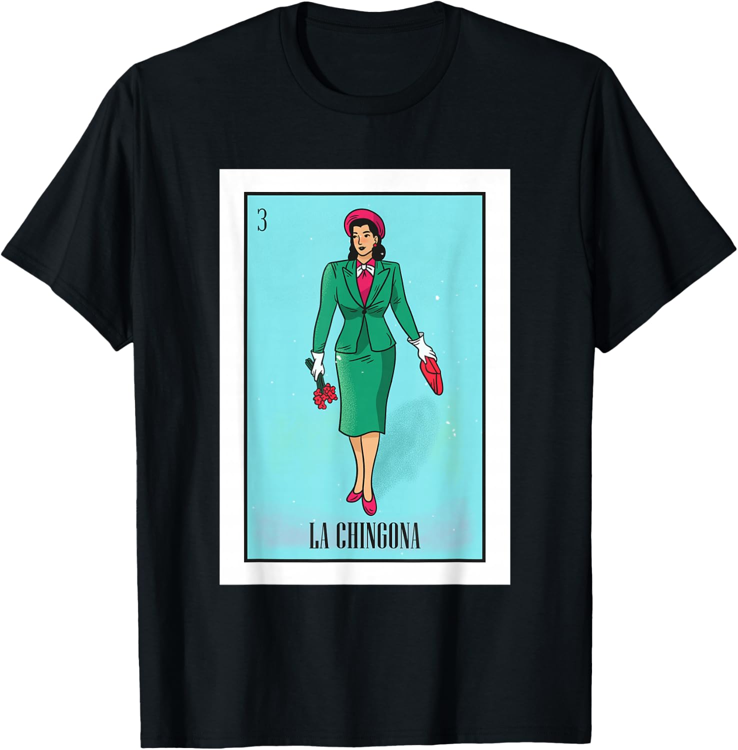 La Chingona The Bad Ass Woman Card Mexican Lottery Card T-Shirt - T-Shirt | Black