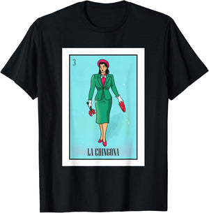 La Chingona The Bad Ass Woman Card Mexican Lottery Card T-Shirt - T-Shirt | Black
