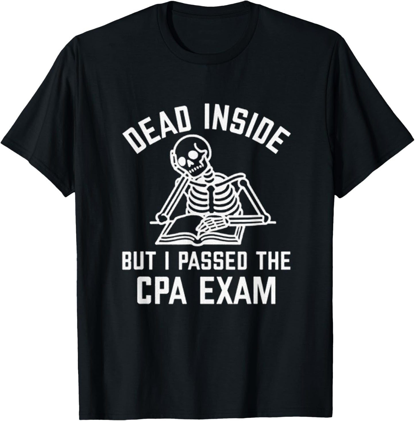 Passed the CPA Exam T-Shirt - T-Shirt | Black