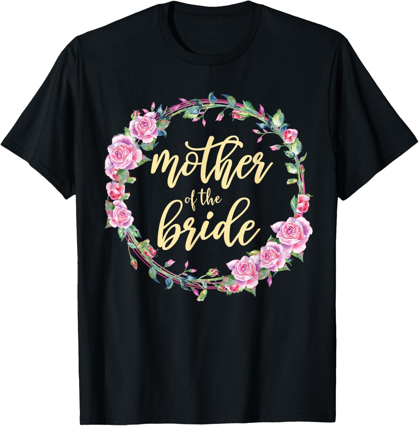 Matching Bridal Party Mother Of The Bride Wedding T-Shirt - T-Shirt | Black