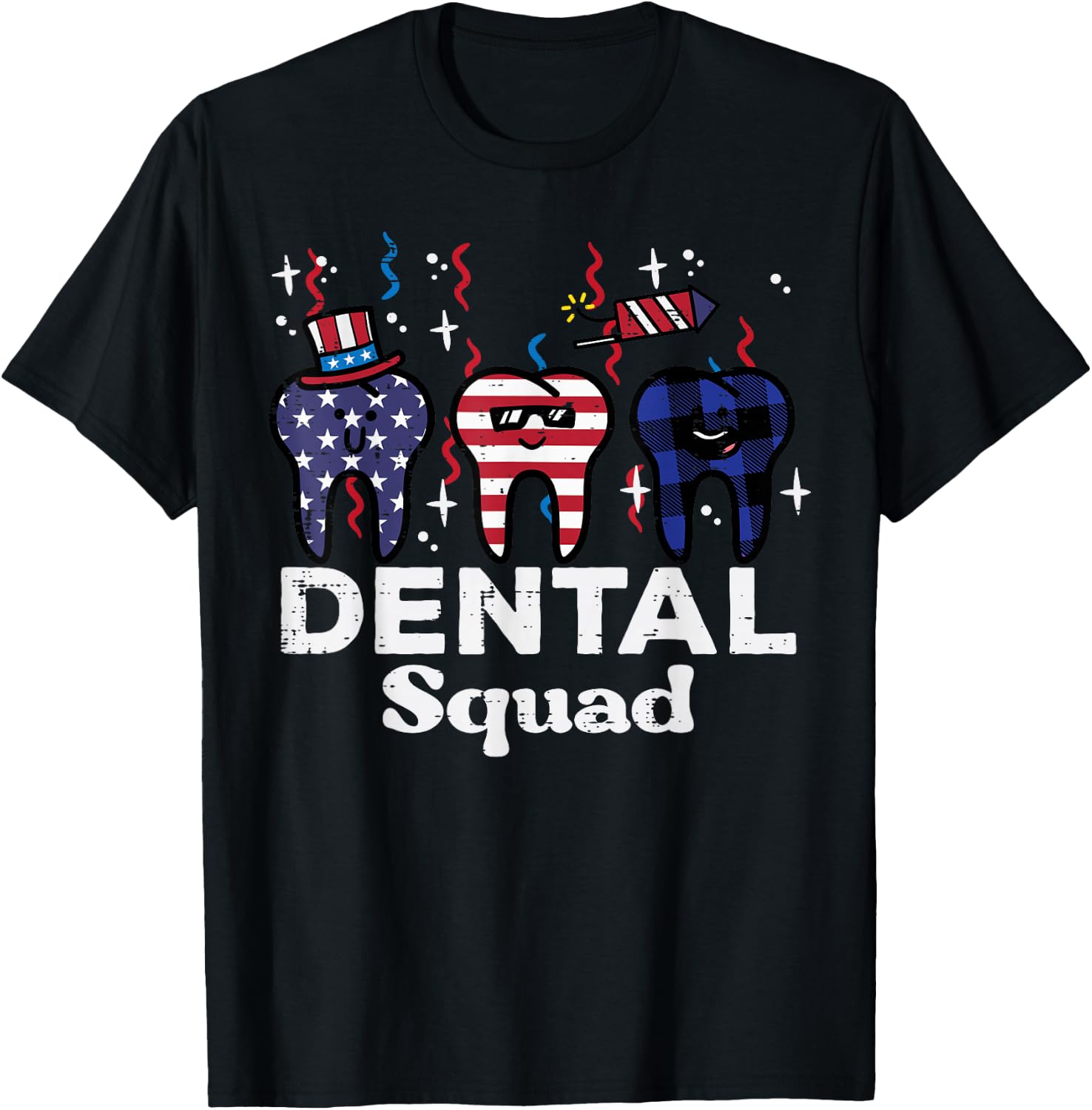 4th Of July Dental Squad Funny Patriotic Teeth Dentist Women T-Shirt - T-Shirt | Black