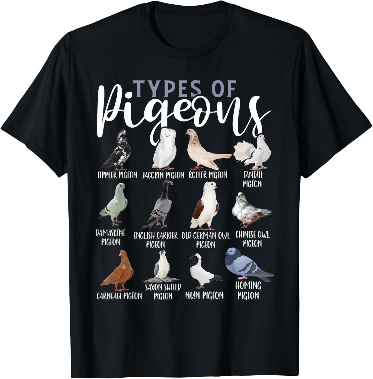 Types of Pigeons Shirt Bird Lover Homing Pigeon Racing T-Shirt - T-Shirt | Black