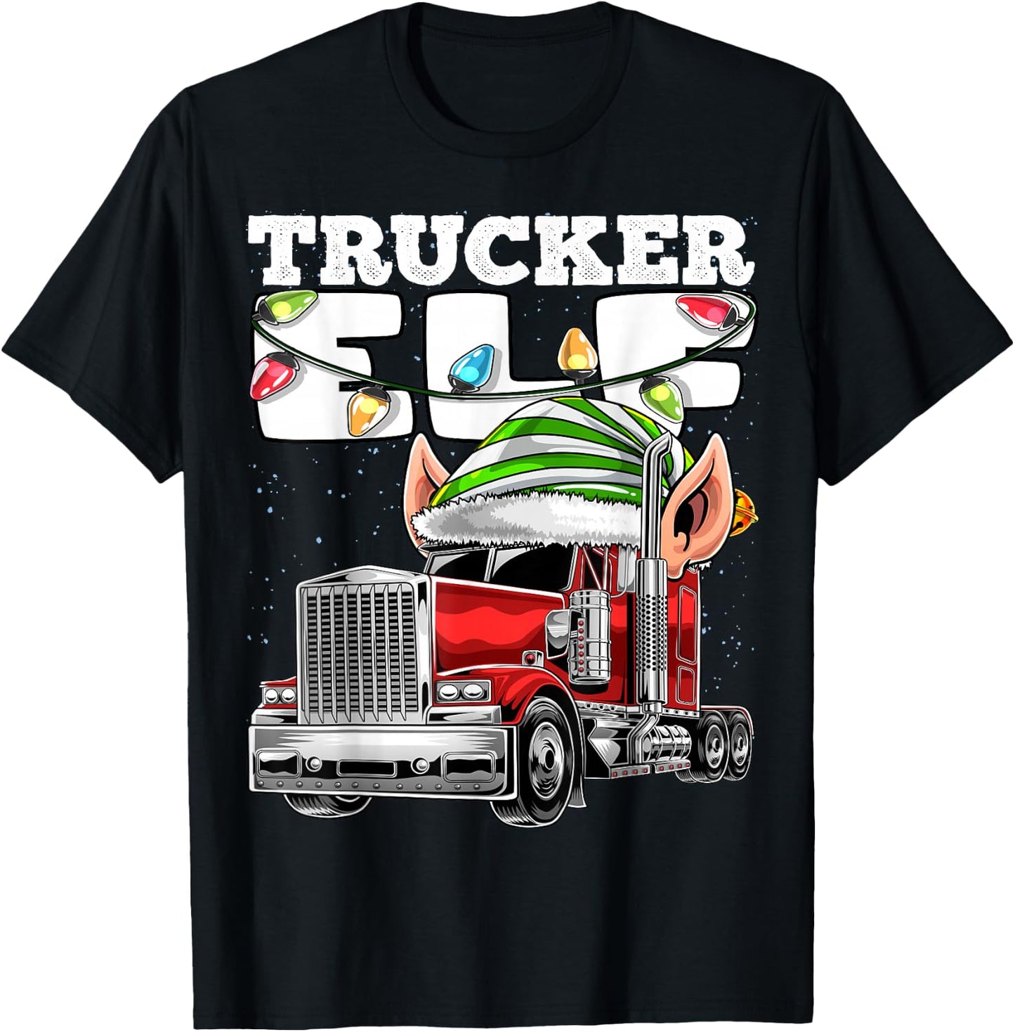 Trucker Elf Truck Driver Big Rig Funny Christmas Gift Men T-Shirt - T-Shirt | Black