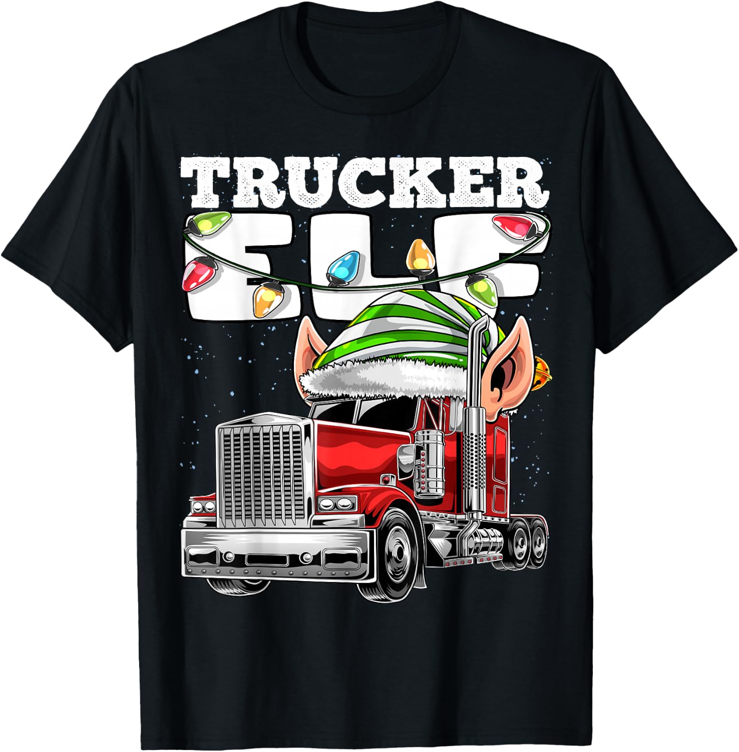 Trucker Elf Truck Driver Big Rig Funny Christmas Gift Men T-Shirt - T-Shirt | Black