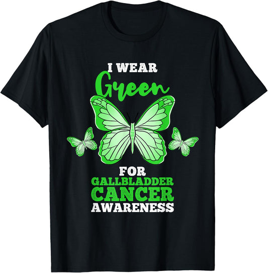 I Wear Green For Gallbladder Cancer Awareness T-Shirt - T-Shirt | Black