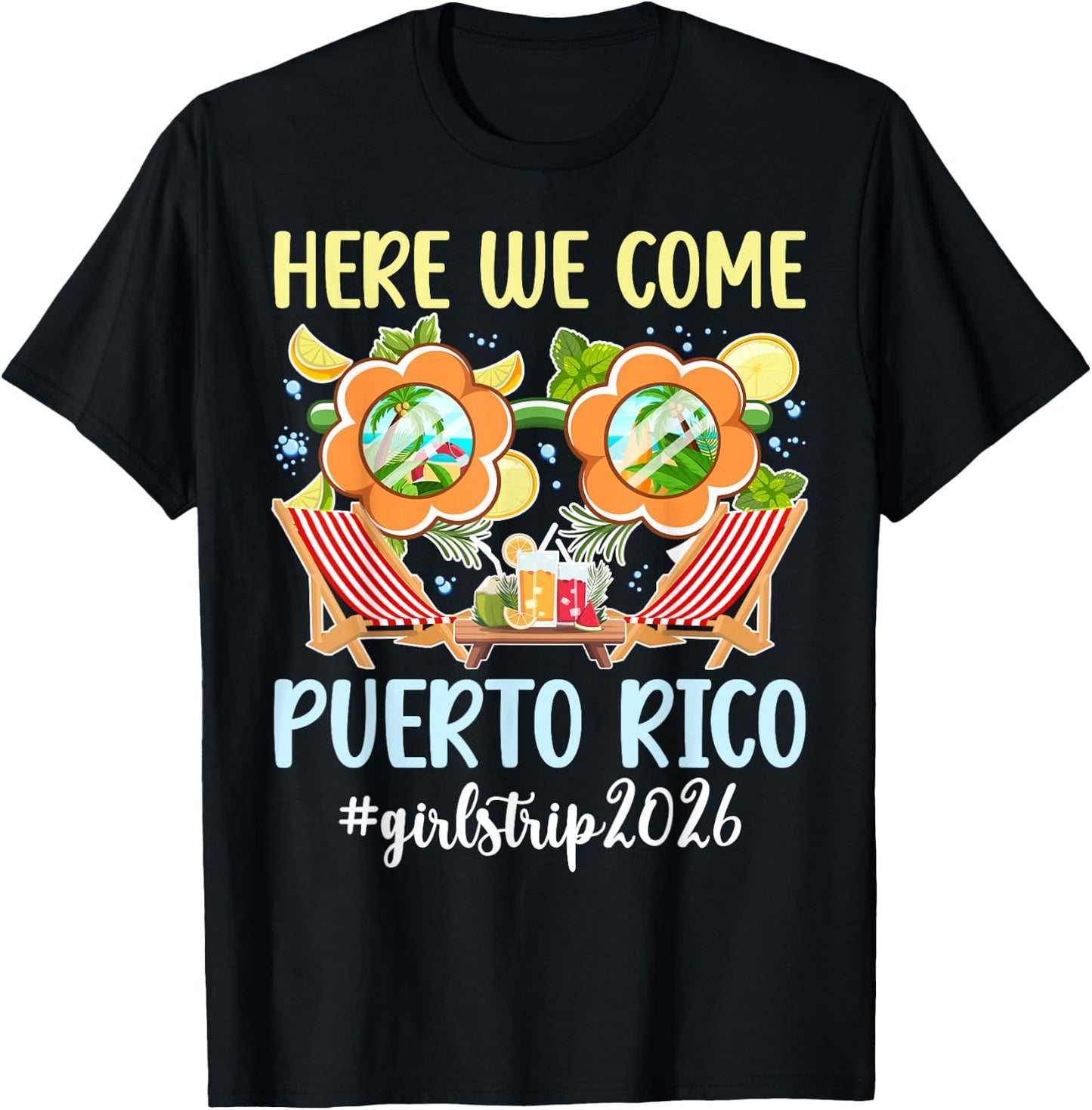 Here We Come Puerto Rico 2026 Girls Trip Puerto Rico Travel T-Shirt - T-Shirt | Black