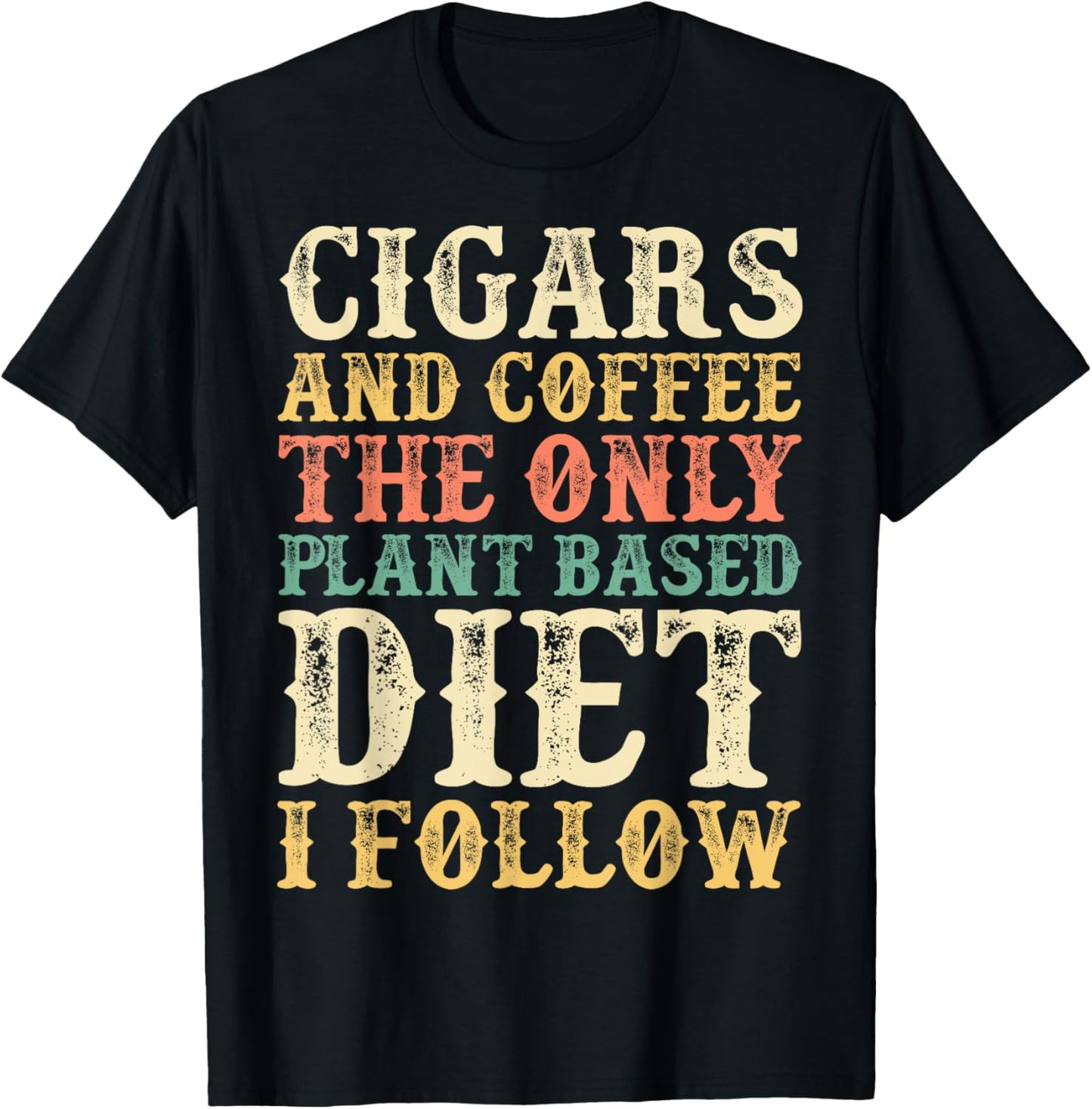 Cigars And Coffee Coffee Themed Gift Cigar Lovers T-Shirt - T-Shirt | Black