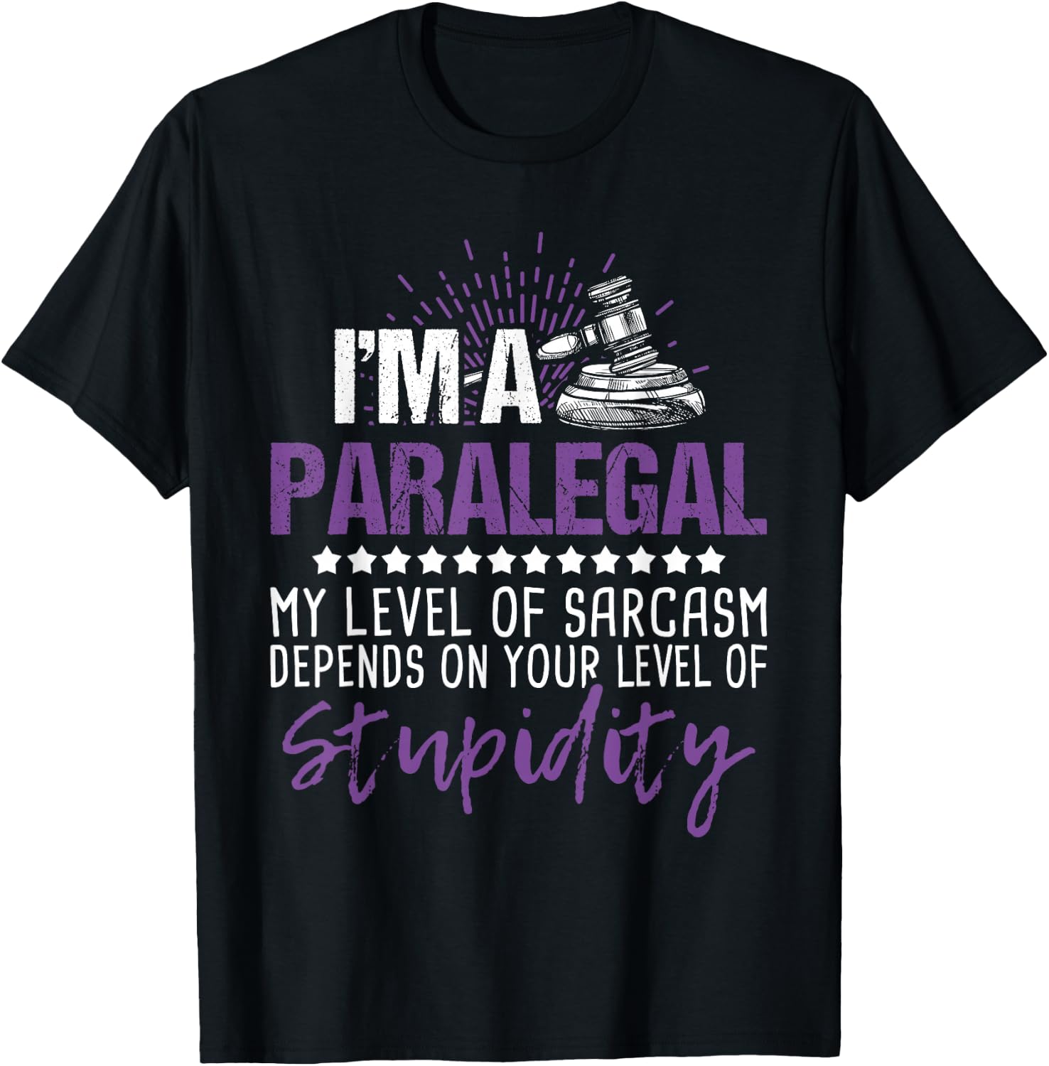 I'm A Paralegal - Justice Jurist Attorney Assistant Law Firm T-Shirt - T-Shirt | Black