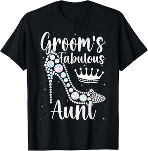 Groom's Fabulous Aunt, Aunt Of The Groom T-Shirt - T-Shirt | Black