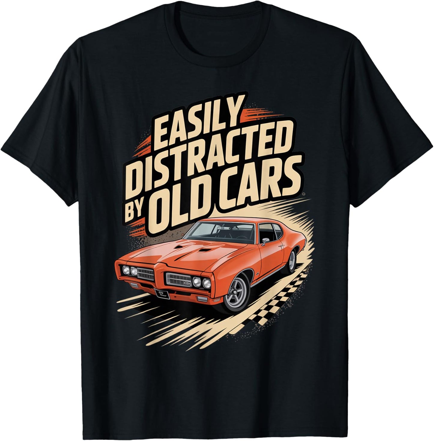 Easily Distracted by Old Cars Retro Racing Classic car Fans T-Shirt - T-Shirt | Black