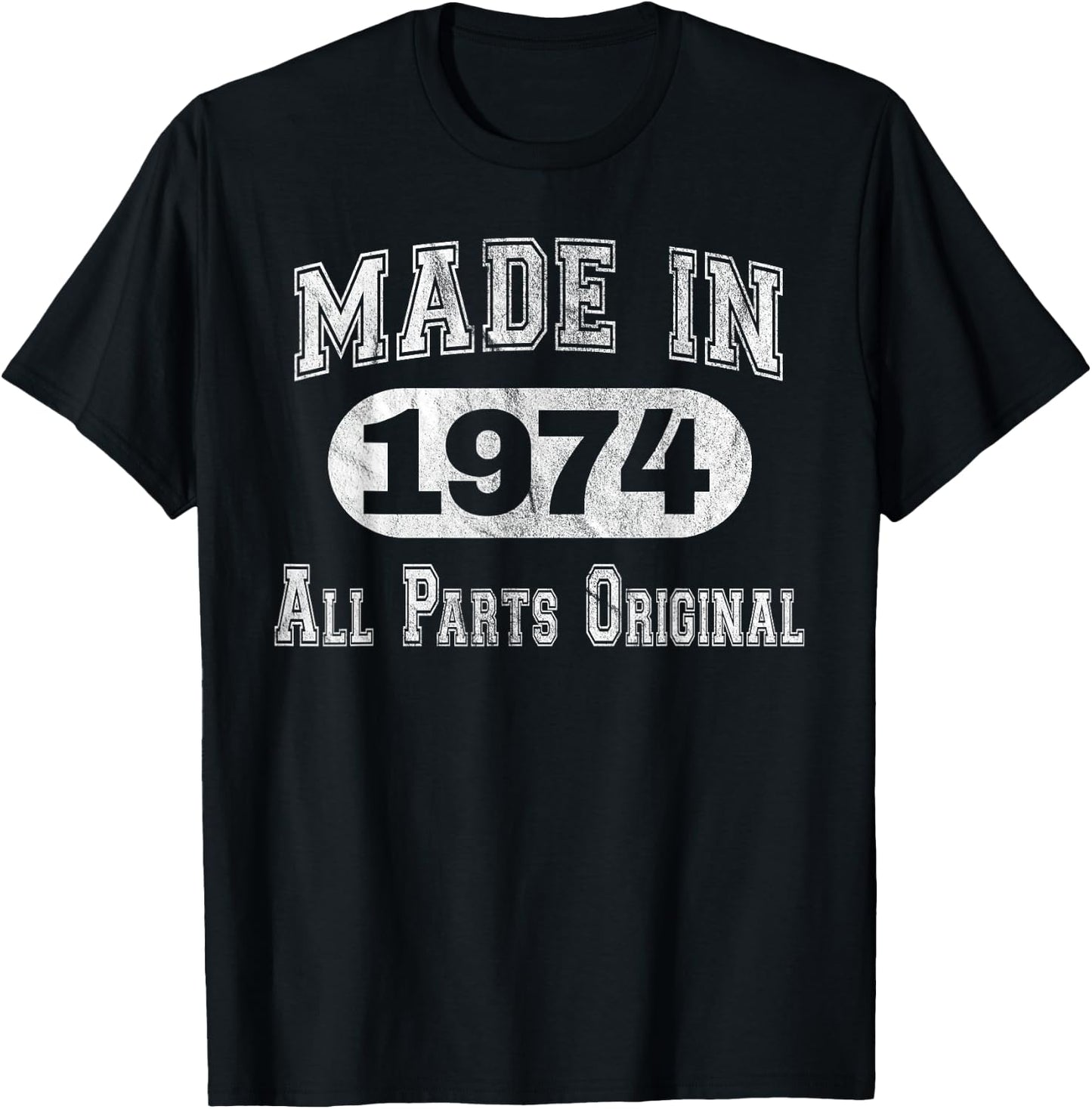 Funny 44th Birthday Made In 1974 All Parts Original T-Shirt - T-Shirt | Black