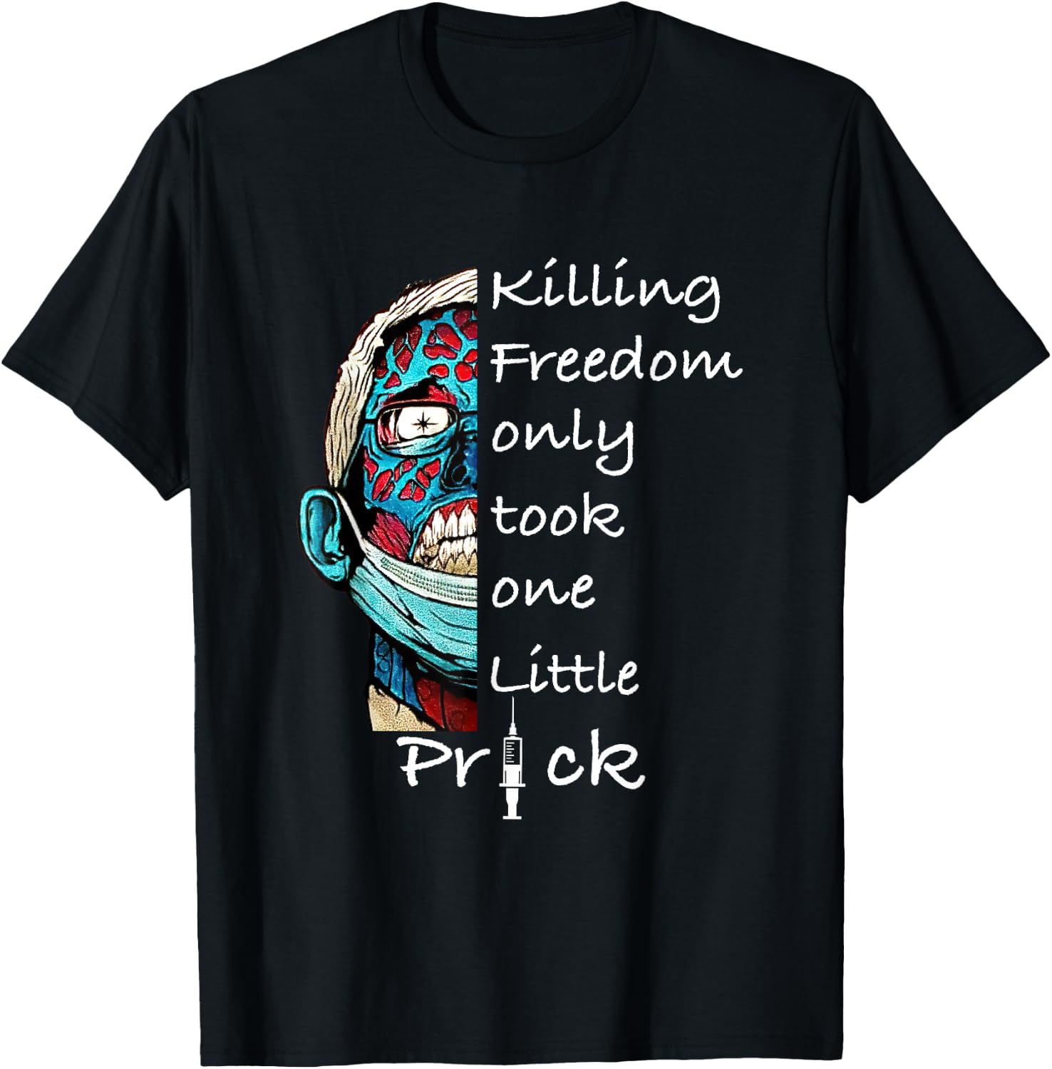 Killing Freedom, Anti Fauci, Fauci Is Not My Doctor T-Shirt - T-Shirt | Black