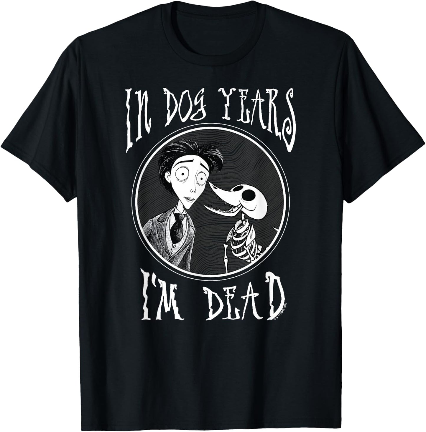Corpse Bride - In Dog Years I'm Dead T-Shirt - T-Shirt | Black