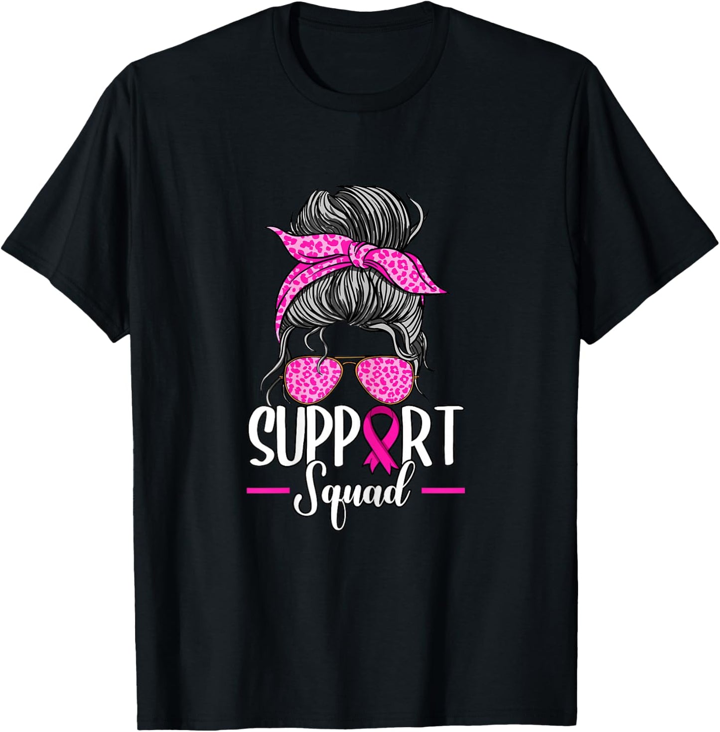 Support Squad Messy Bun Breast Cancer Awareness T-Shirt - T-Shirt | Black
