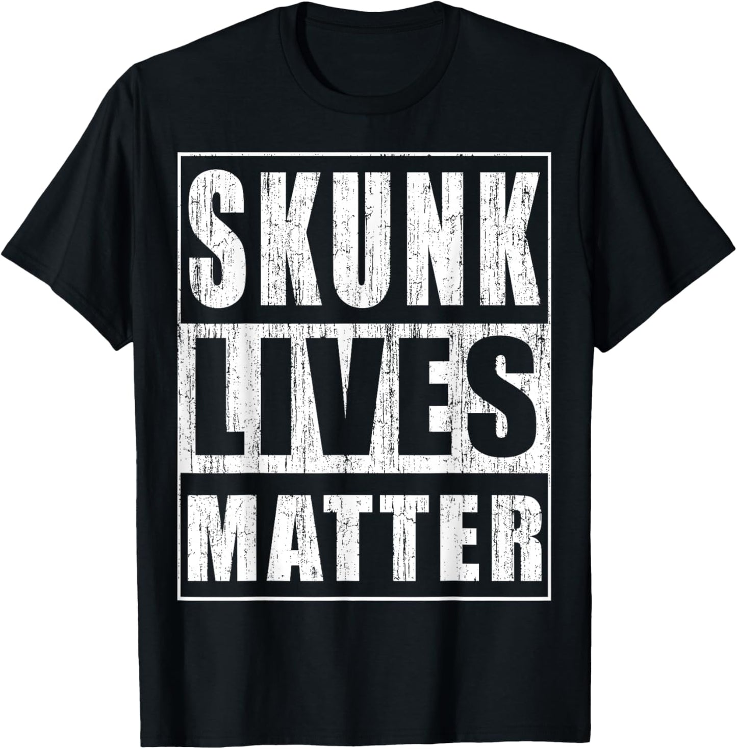 Skunk Lives Matter Funny Skunk Lover Gift T-Shirt - T-Shirt | Black