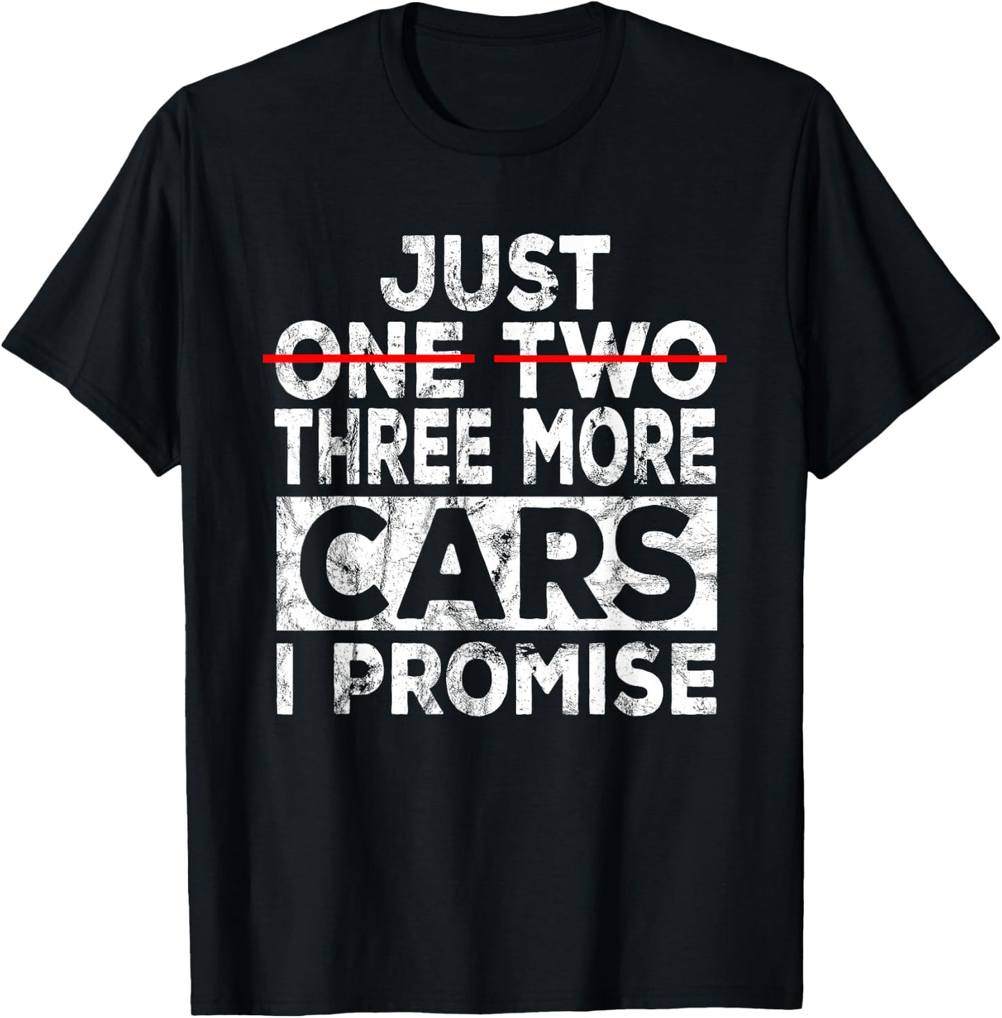 Just One More Car I Promise Mechanic Gift Car Lover Garage Small T-Shirt - T-Shirt | Black
