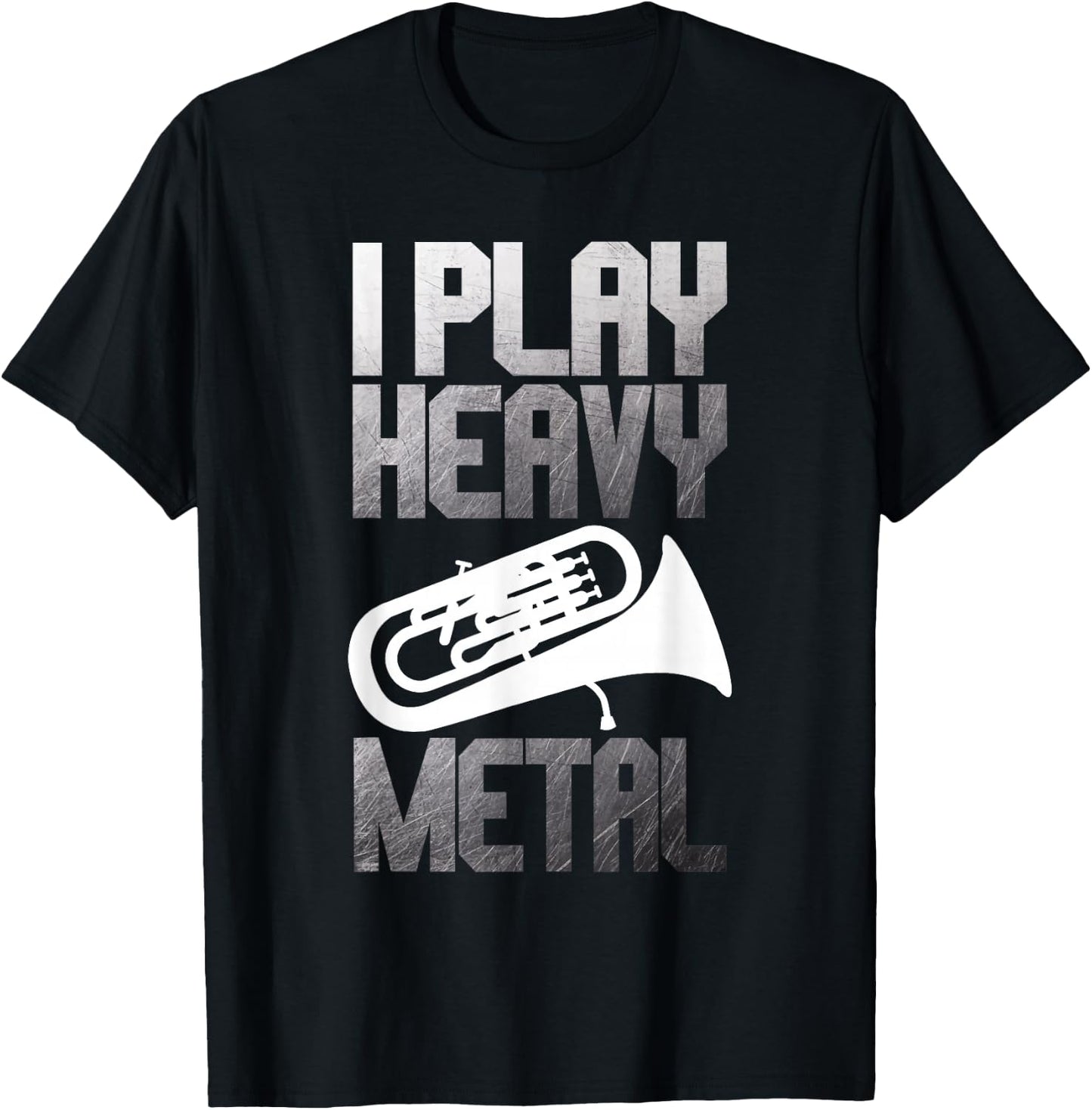 I Play Heavy Metal - Euphonium Euphoniumist Marching Band T-Shirt - T-Shirt | Black
