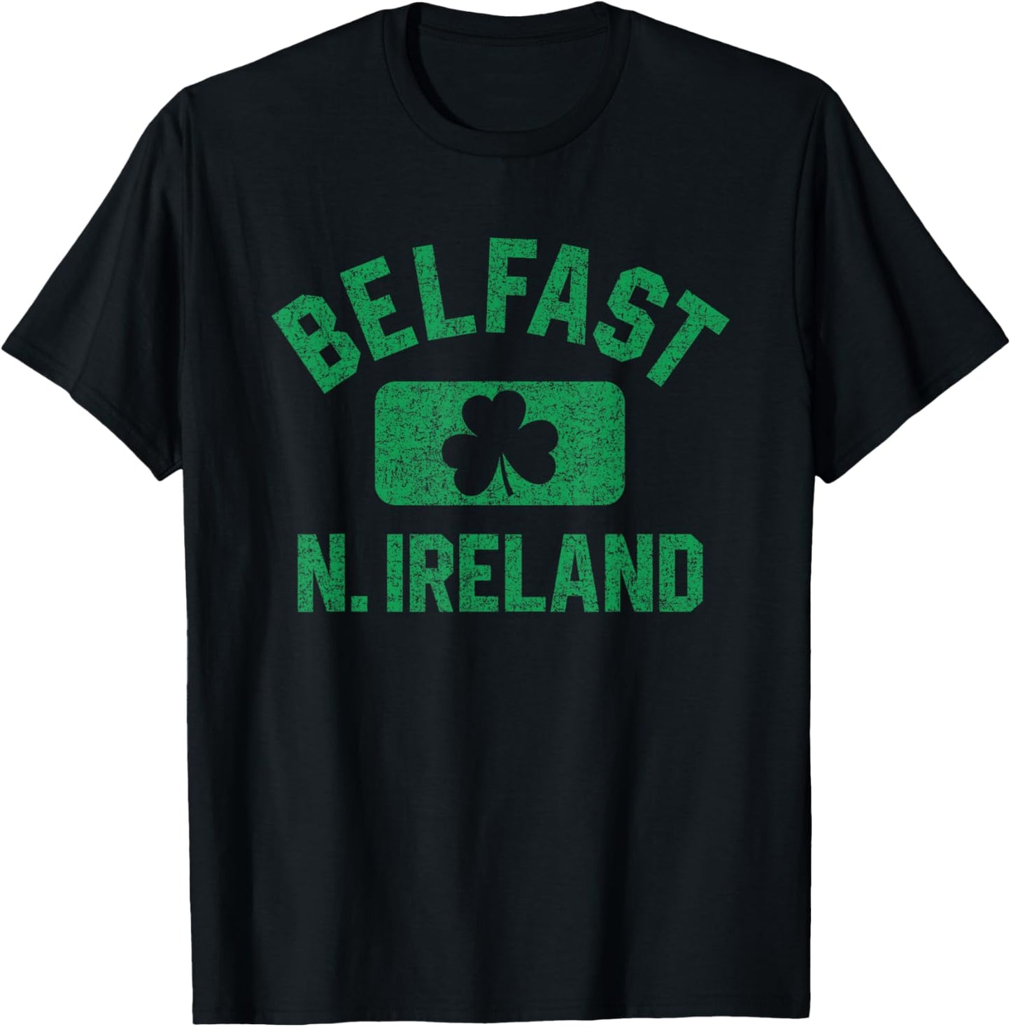 Belfast N. Ireland Gym Style Distressed Green Print T-Shirt - T-Shirt | Black