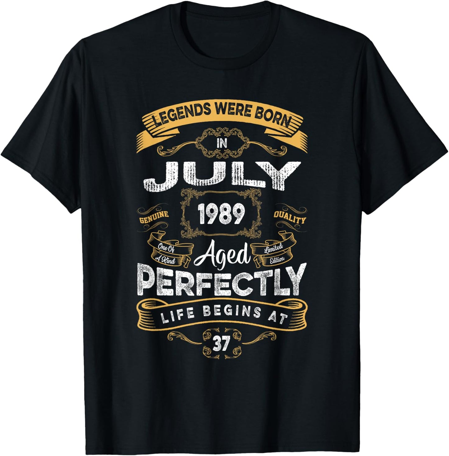 Retro 37th Birthday Legends were Born in July 1989 T-Shirt - T-Shirt | Black