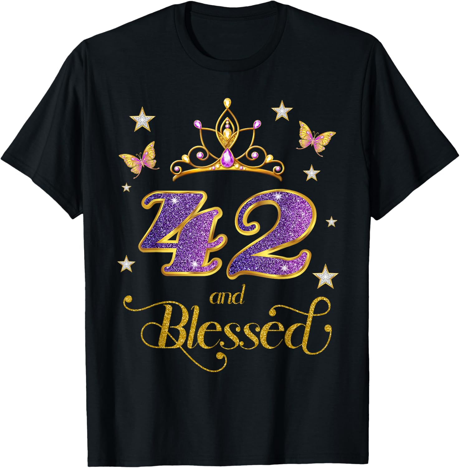 42 and Blessed 42 Years Old Birthday 42nd Birthday T-Shirt - T-Shirt | Black