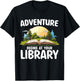 Summer Reading Program 2024 Adventure Begins At Your Library T-Shirt - T-Shirt | Black
