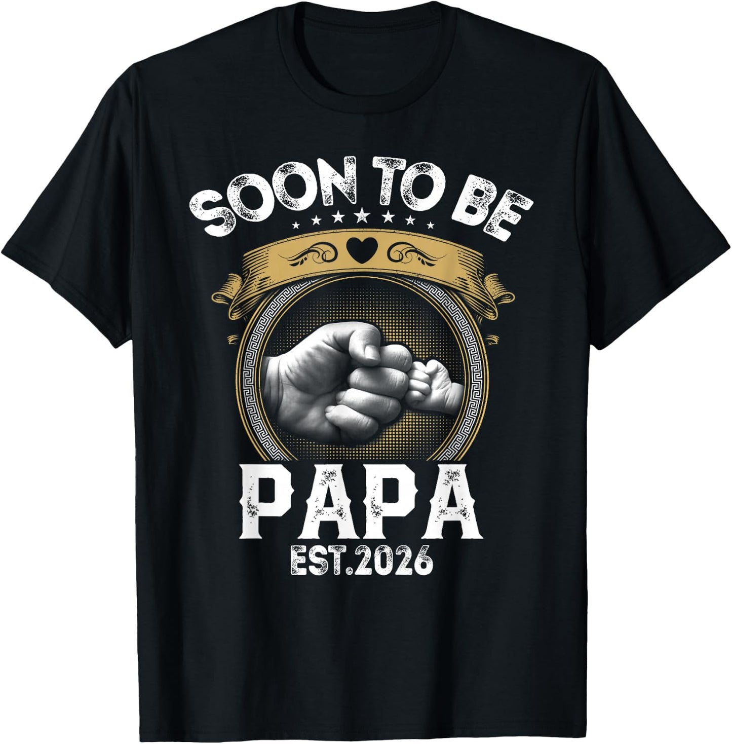 Soon to be Papa est. 2026 New Dad Promoted to Papa T-Shirt - T-Shirt | Black
