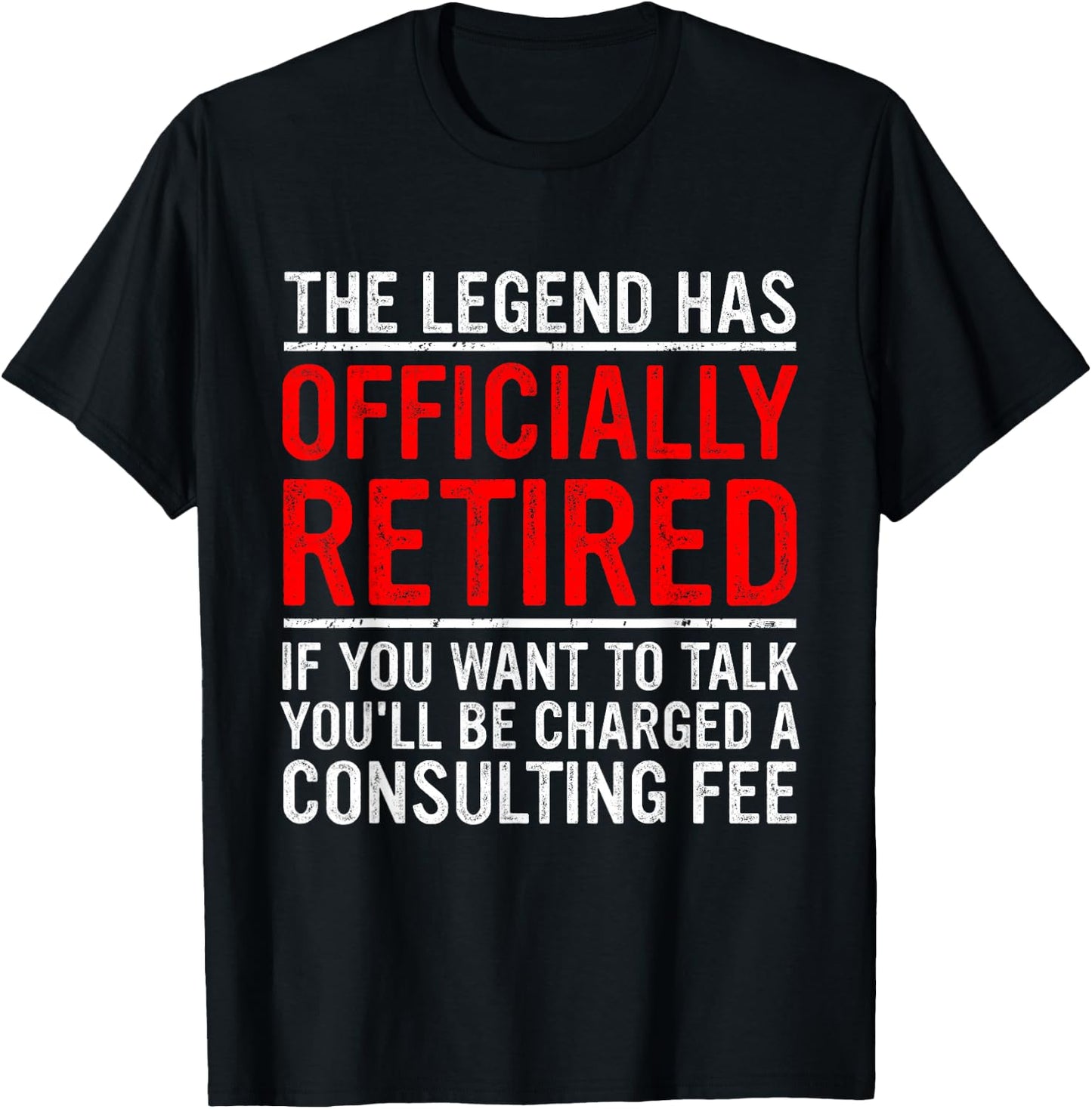 The Legend Has Officially Retired Father Funny Retirement T-Shirt - T-Shirt | Black