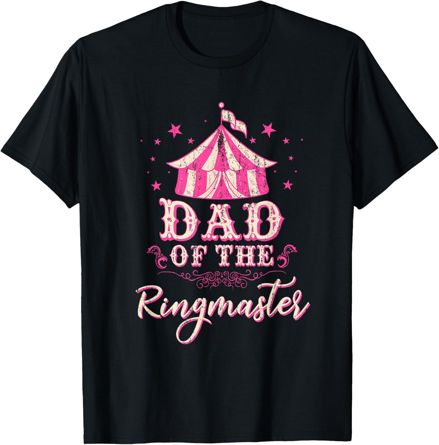 Dad Of The Ringmaster Circus Themed Birthday Party T-Shirt - T-Shirt | Black