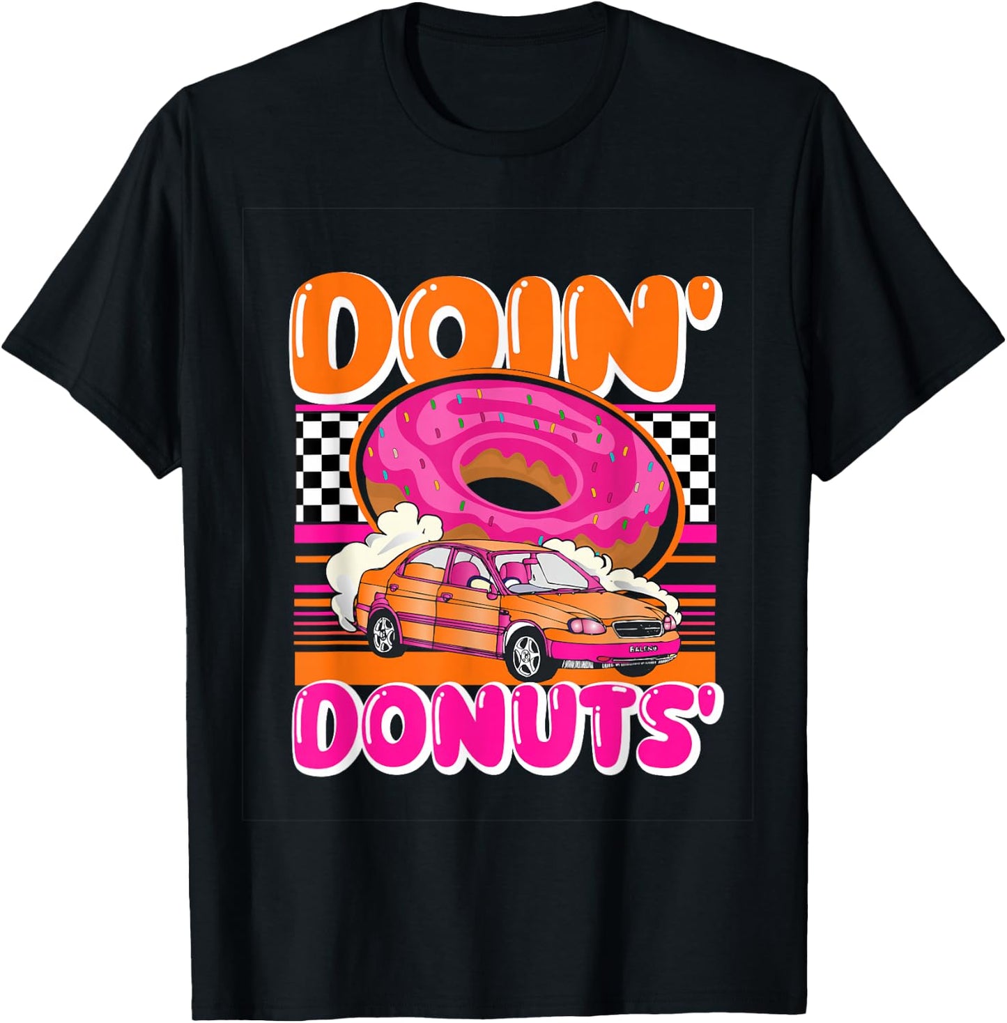 Funny Doin' Donuts Parody Drifting Car Racing Enthusiast T-Shirt - T-Shirt | Black