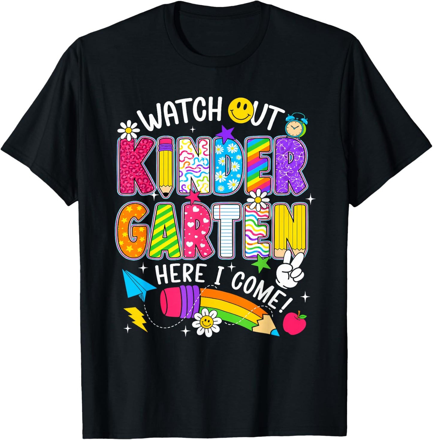 Watch Out Kindergarten Here I Come First Day of School Funny T-Shirt - T-Shirt | Black