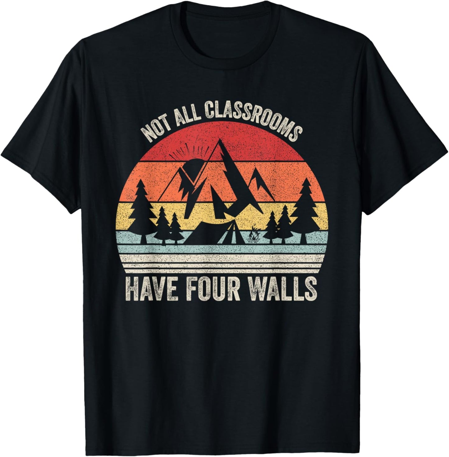 Retro Not All Classrooms Have Four Walls Homeschool Mom Dad T-Shirt - T-Shirt | Black