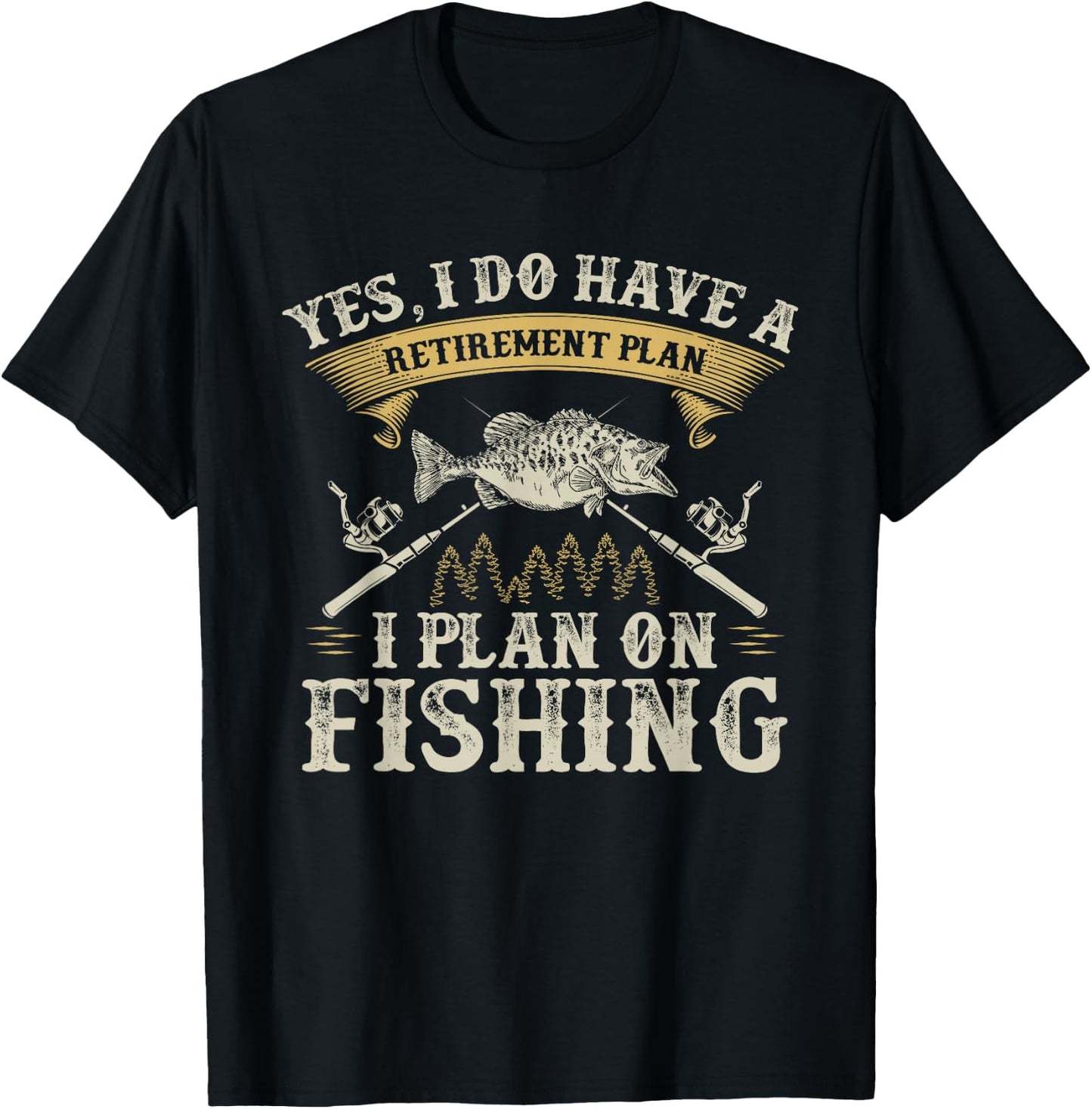 Funny Bass Fishing Retirement Graphic Women Men Fishermen T-Shirt - T-Shirt | Black