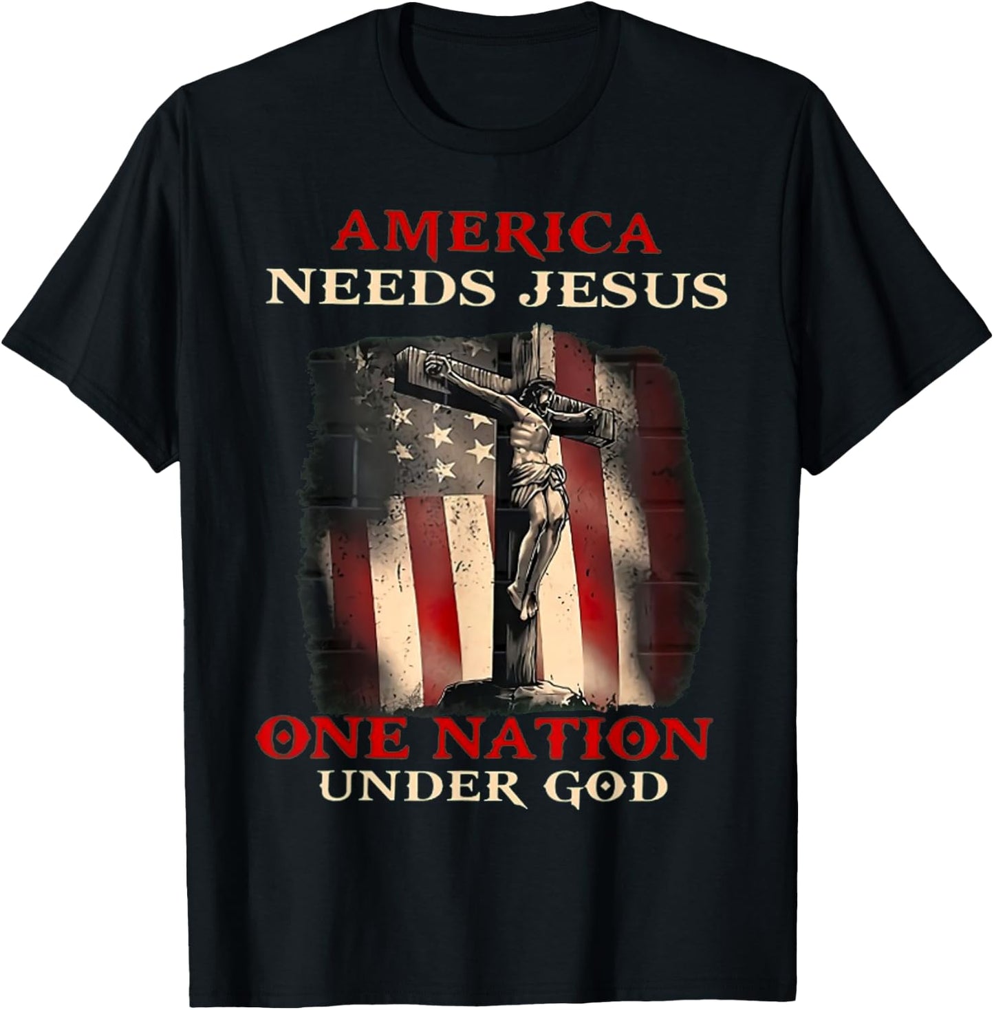 America Needs Jesus One Nation Under God T-Shirt - T-Shirt | Black