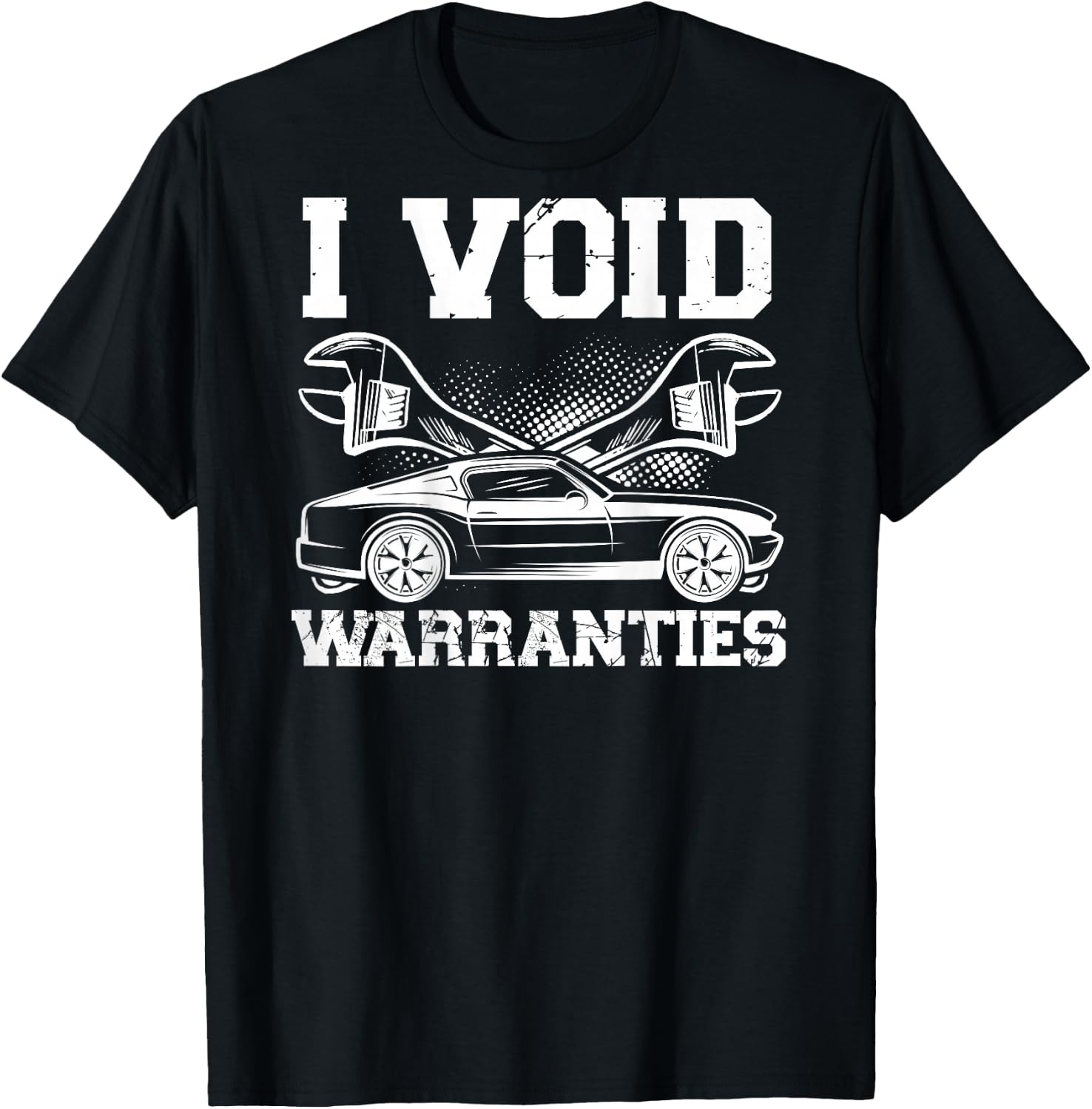I Void Warranties | Mechanic T-Shirt - T-Shirt | Black