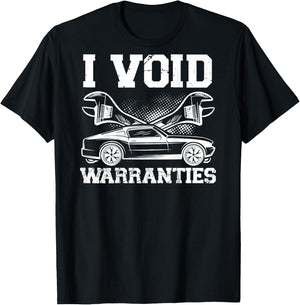 I Void Warranties | Mechanic T-Shirt - T-Shirt | Black