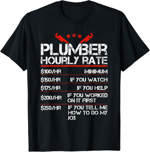 Funny Plumber Gifts Plumber Hourly Labor Rates Plumber Men T-Shirt - T-Shirt | Black