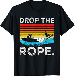 Drop The Rope Surfboarding Surfer Summer Surf Water Sports T-Shirt - T-Shirt | Black