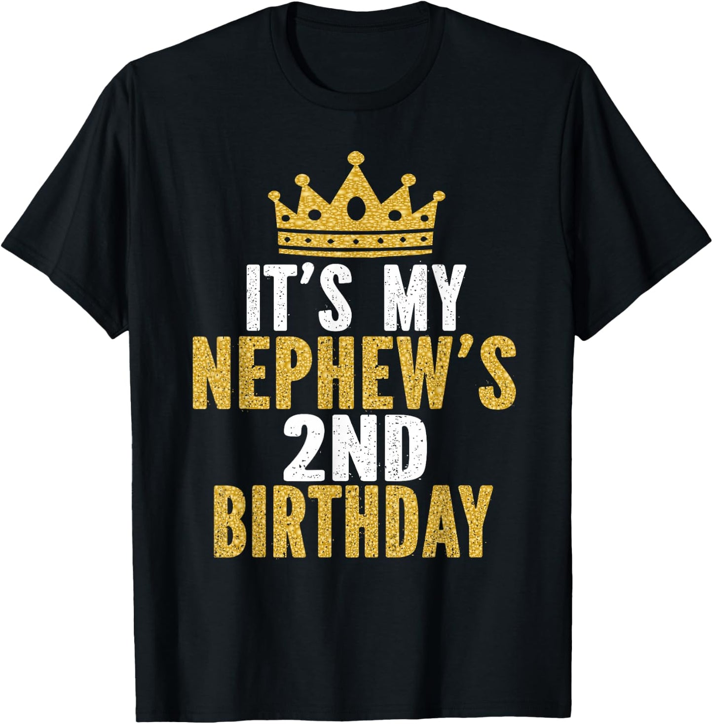 It's My Nephew's 2nd Birthday 2 Years Old Family Matching T-Shirt - T-Shirt | Black