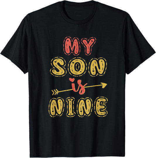 My Son Is Nine Years Old 9th Birthday Idea T-Shirt - T-Shirt | Black
