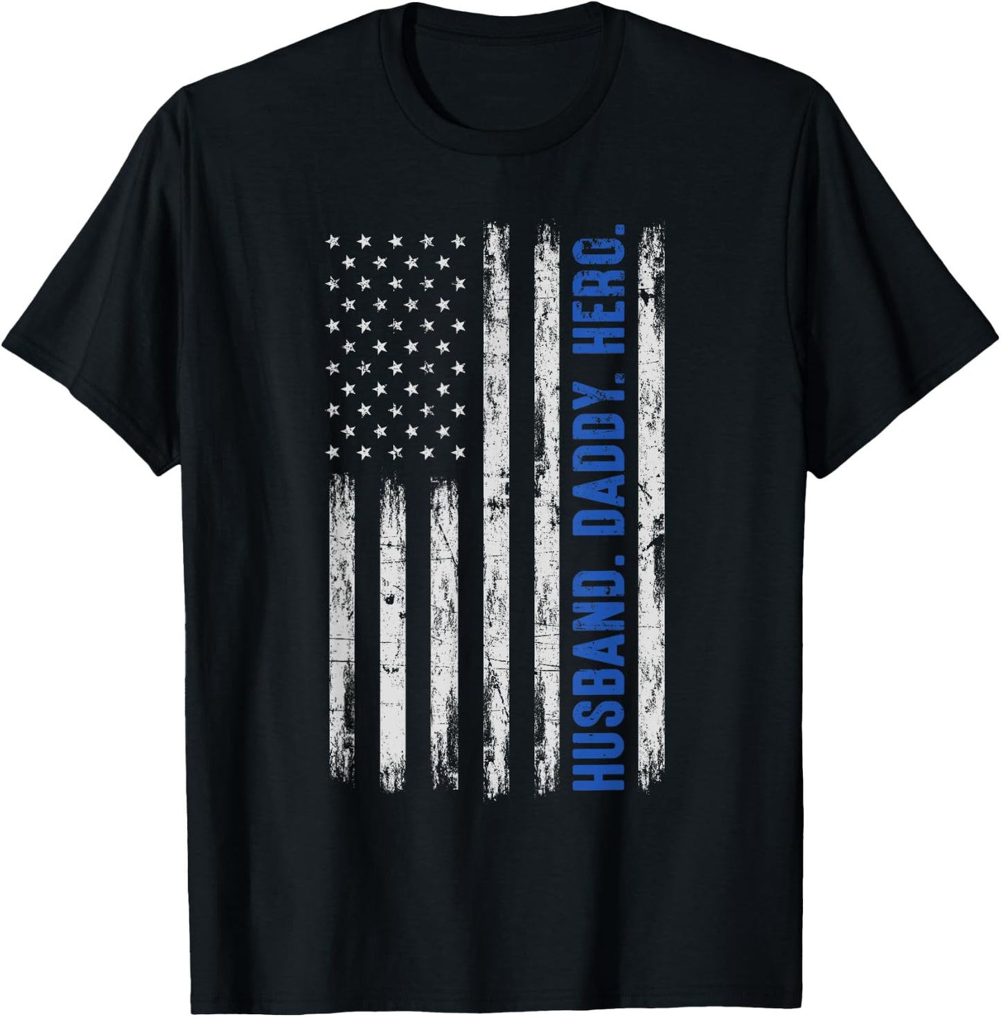 Husband Daddy Hero Blue Line Police Officer Dad Father T-Shirt - T-Shirt | Black